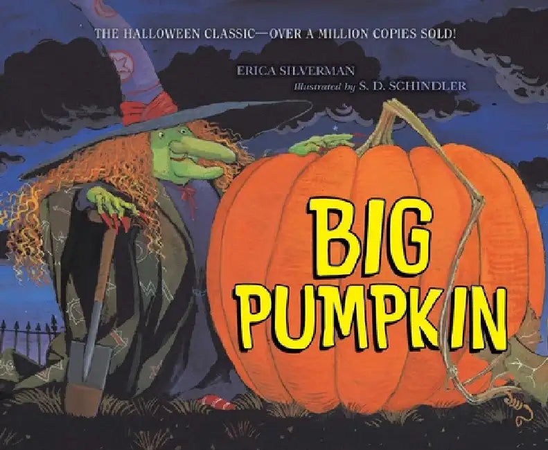 Big Pumpkin by Erica Silverman