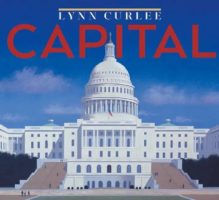 Capital by Lynn Curlee