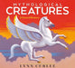 Mythological Creatures by Lynn Curlee