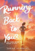 Running Back to You by Sarah Henning