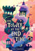 The Tower at the End of Time by Amy Sparkes