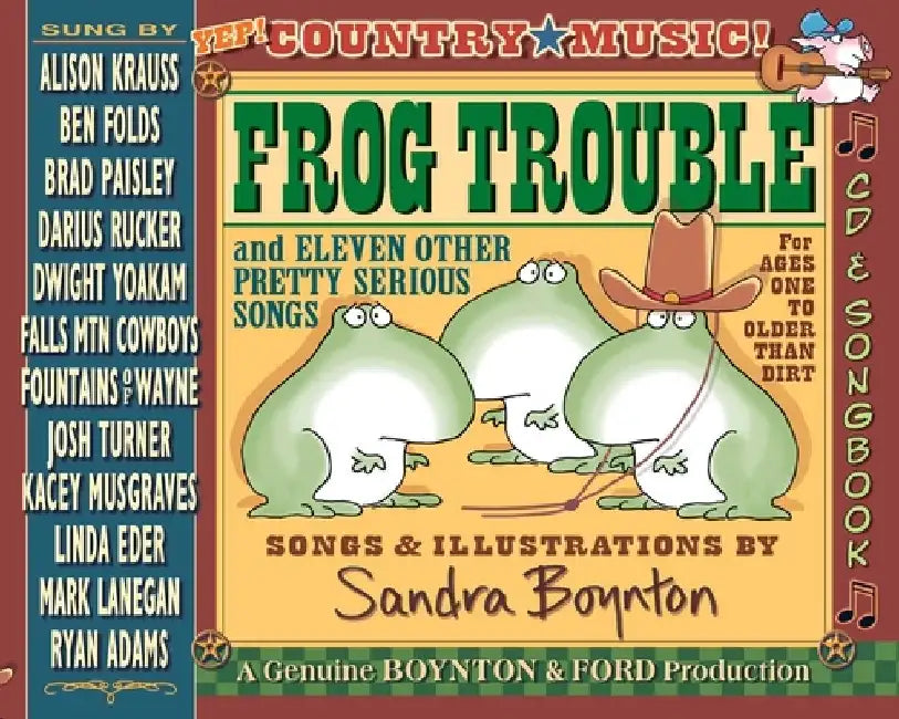 Frog Trouble by Sandra Boynton