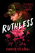 Ruthless by Carolyn Lee Adams