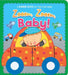 Zoom, Zoom, Baby! by Karen Katz