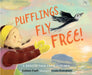 Pufflings Fly Free!: A Rescue Tale from Iceland by Colleen Paeff, Linda Ólafsdóttir