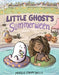 Little Ghost's Summerween by Maggie Edkins Willis, Maggie Edkins Willis