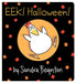 Eek! Halloween!: Oversized Lap Board Book by Sandra Boynton