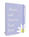 Always and Forever, Lara Jean: Special Keepsake Edition by Jenny Han