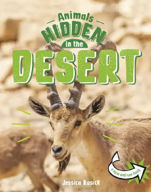 Animals Hidden in the Desert by Jessica Rusick