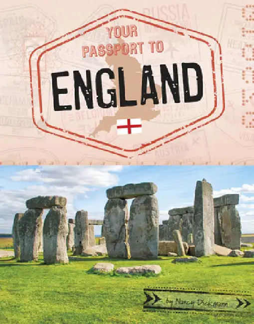 Your Passport to England by Nancy Dickmann