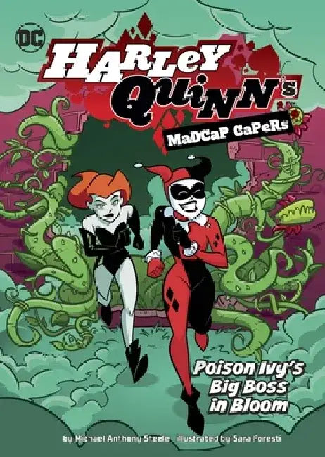 Poison Ivy's Big Boss in Bloom by Michael Anthony Steele