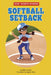 Softball Setback by Elliott Smith