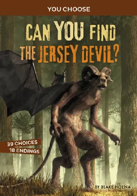 Can You Find the Jersey Devil?: An Interactive Monster Hunt by Blake Hoena