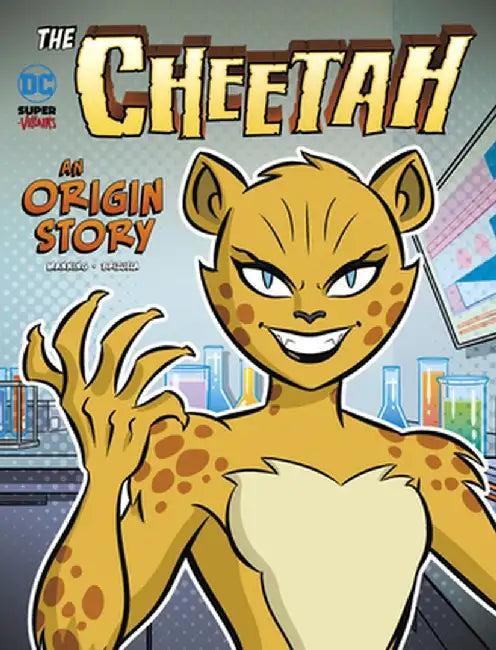 The Cheetah: An Origin Story by Matthew K. Manning