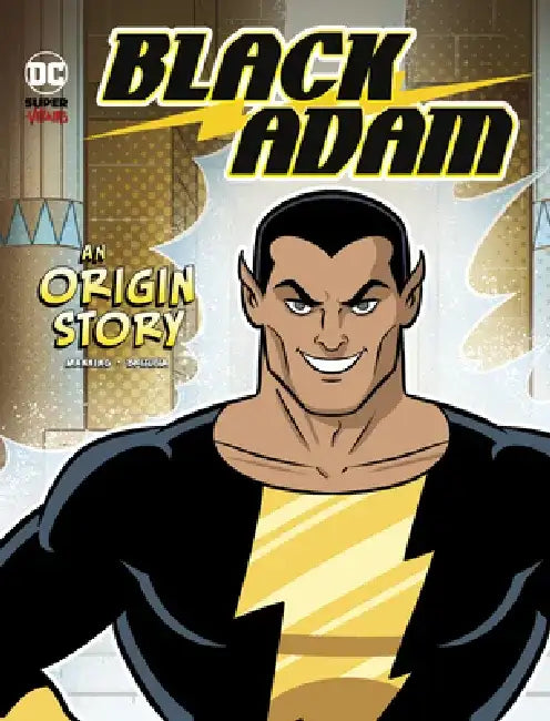 Black Adam: An Origin Story by Matthew K. Manning