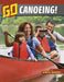 Go Canoeing! by Nicole A. Mansfield