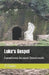 Luke's Gospel: Eyewitness Account Devotionals by Ts Taylor