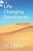Life-Changing Devotionals: The Love and Mercy of God as Seen in the Lives of Jonah, Job, and Joseph by Ts Taylor