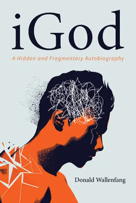 iGod by Donald Wallenfang