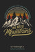 We Need Mountains by S. T., Jr. Kimbrough