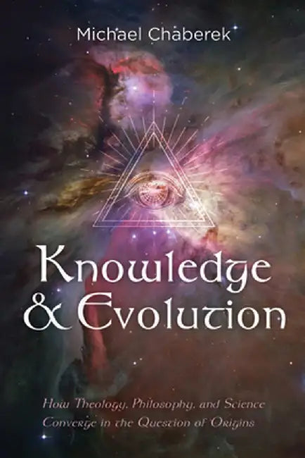 Knowledge and Evolution by Michael Chaberek