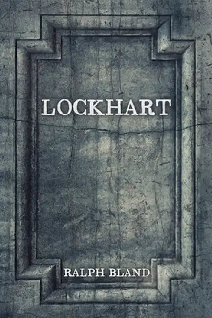 Lockhart by Ralph Bland
