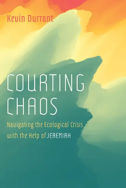 Courting Chaos by Kevin Durrant