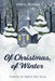 Of Christmas, of Winter by John L. Breska