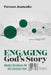 Engaging God's Story: Year a: Weekly Devotions for the Christian Year by Jeancake, Paxson