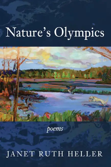 Nature's Olympics by Janet Ruth Heller