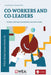 Co-Workers and Co-Leaders by Amanda Jackson