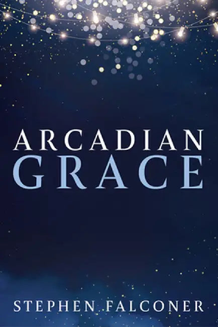 Arcadian Grace by Stephen Falconer