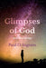 Glimpses of God by Paul O. Ingram