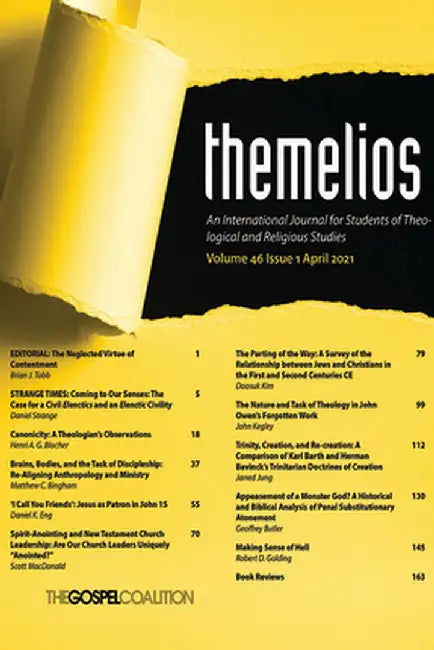 Themelios, Volume 46, Issue 1 by D. A. Carson