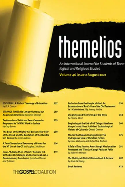 Themelios, Volume 46, Issue 2 by D. A. Carson