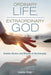 Ordinary Life, Extraordinary God by Louise Gray