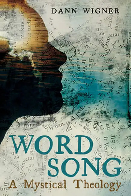 Word Song by Dann Wigner