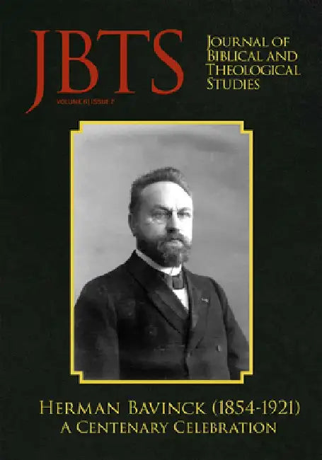 Journal of Biblical and Theological Studies, Issue 6.2 by Daniel S. Diffey