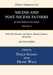 A Select Library of the Nicene and Post-Nicene Fathers of the Christian Church, Second Series, Volume 13 by Philip Schaff