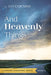 And Heavenly Things by Kim Cousins