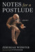 Notes for a Postlude: Poems by Jeremiah Webster