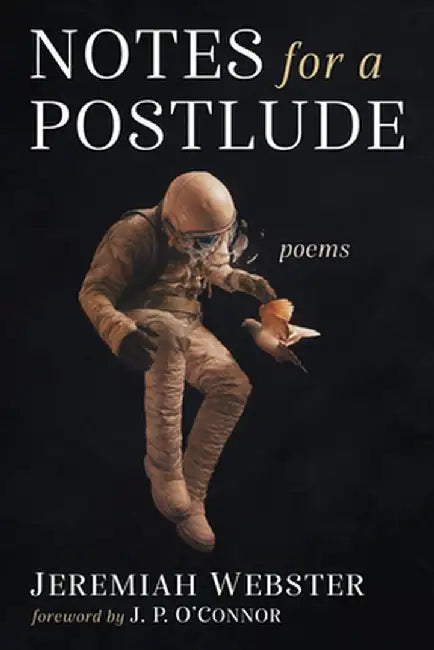 Notes for a Postlude by Jeremiah Webster