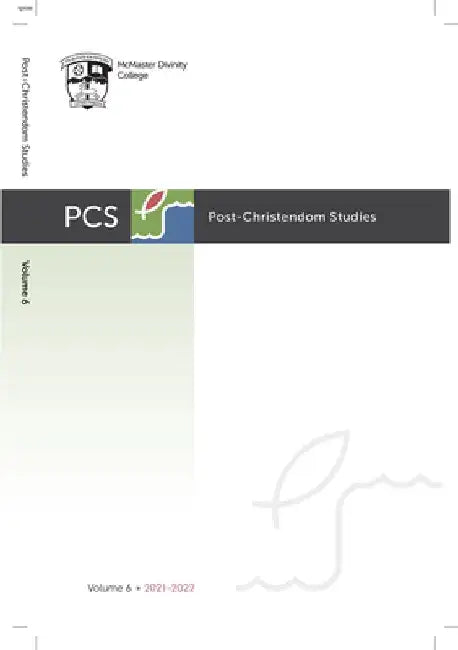 Post-Christendom Studies: Volume 6 by Steven M. Studebaker