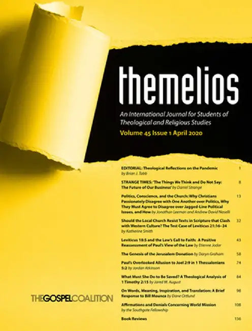 Themelios, Volume 45, Issue 1 by D. A. Carson