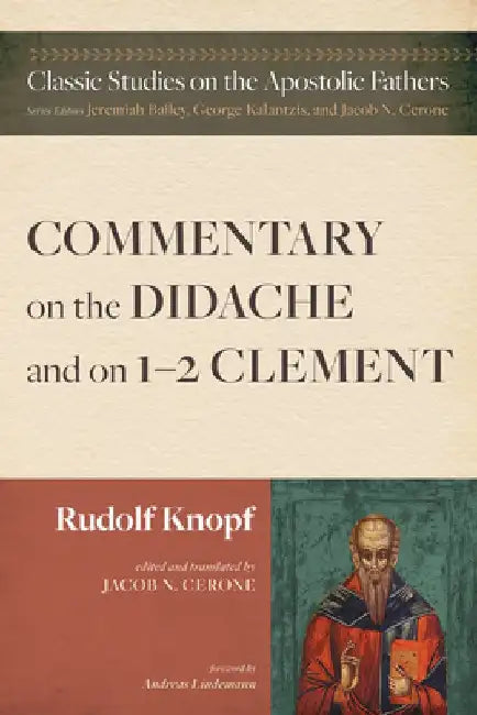 Commentary on the Didache and on 1-2 Clement by Rudolf Knopf