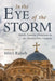 In the Eye of the Storm: Middle Eastern Christians in the Twenty-First Century by Mitri Raheb