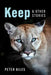 Keep and Other Stories by Peter Biles