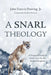 A Snarl Theology by John Francis, Jr. Pearring