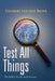 Test All Things by Gijsbert Van Den Brink