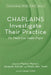 Chaplains Investigate Their Practice: The Dutch Case Studies Project by Martin Walton